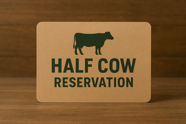 1/2 Beef Reservations
